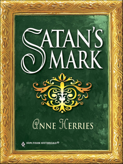 Title details for Satan's Mark by Anne Herries - Available